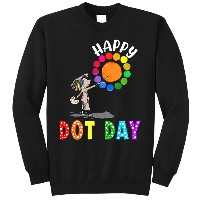 International Dot Day Colorful Polka Dot Happy Dot Day Tall Sweatshirt