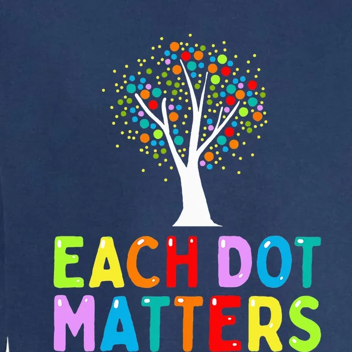 International Dot Day Each Dot Matters Unity Tree Polka Dot Garment-Dyed Sweatshirt