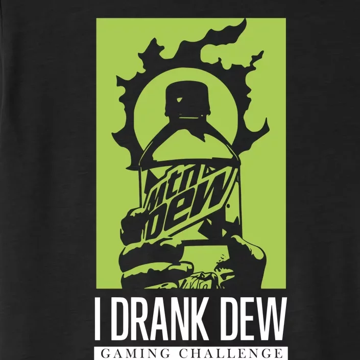 I Drank Dew Gaming Challenge ChromaSoft Performance T-Shirt