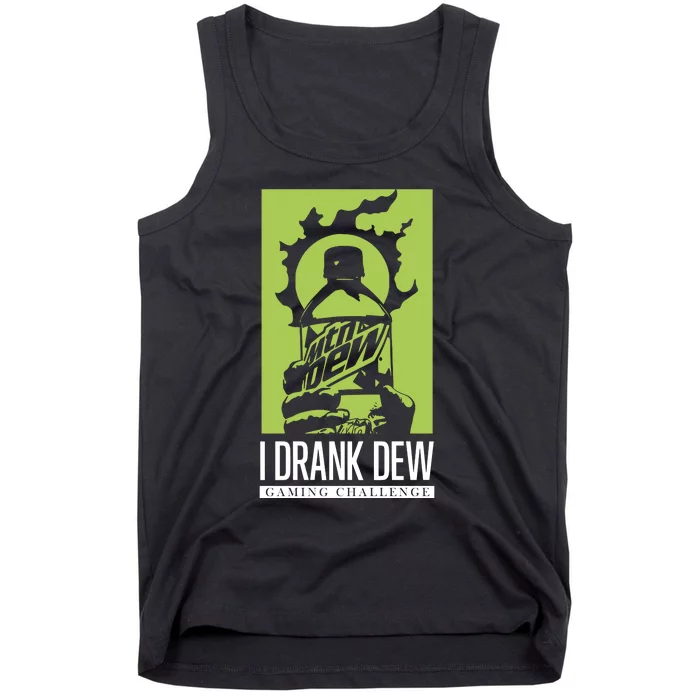 I Drank Dew Gaming Challenge Tank Top