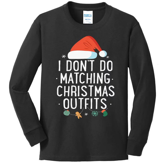 I Don't Do Matching Christmas Outfits But I Do Xmas Couples Kids Long Sleeve Shirt