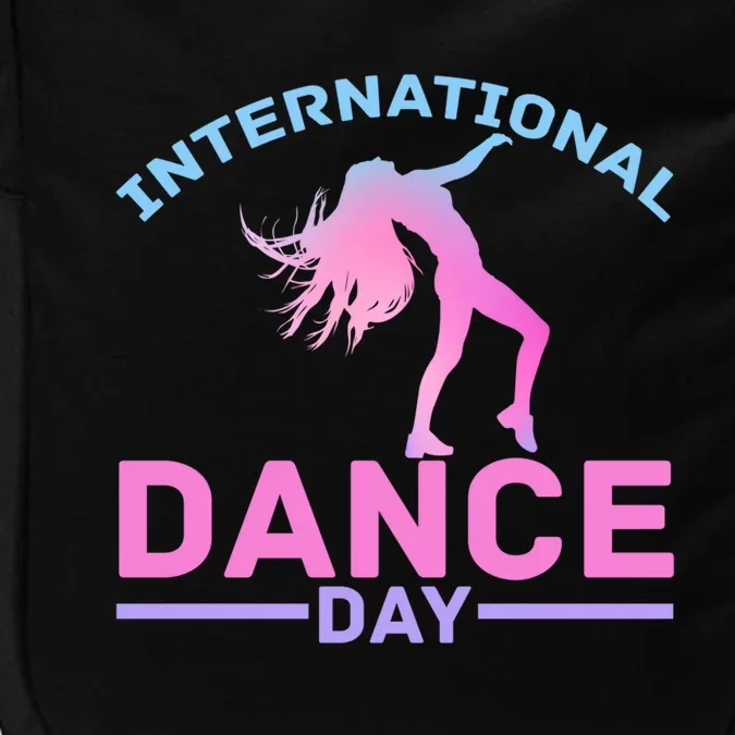 International Dance Day Expressive Dance Ballet Princess Gift Impact Tech Backpack