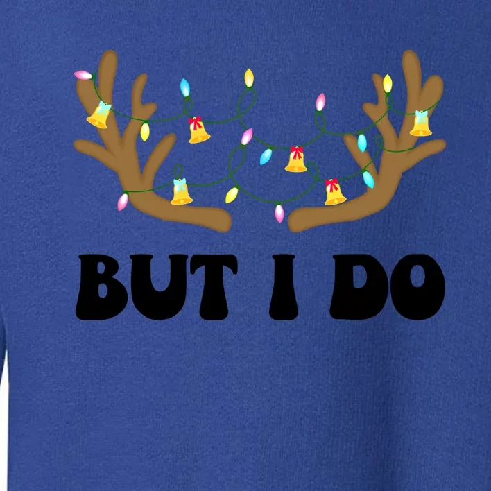 I Don’t Do Matching Pyjamas But I Do Couple Christmas Outfit Cool Gift Toddler Sweatshirt