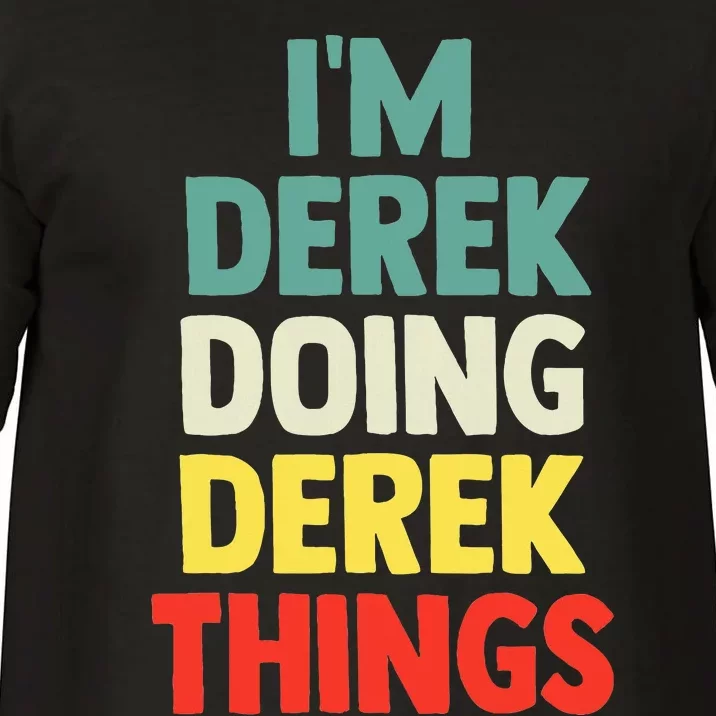 IM Derek Doing Derek Things Personalized Name Comfort Colors T-Shirt