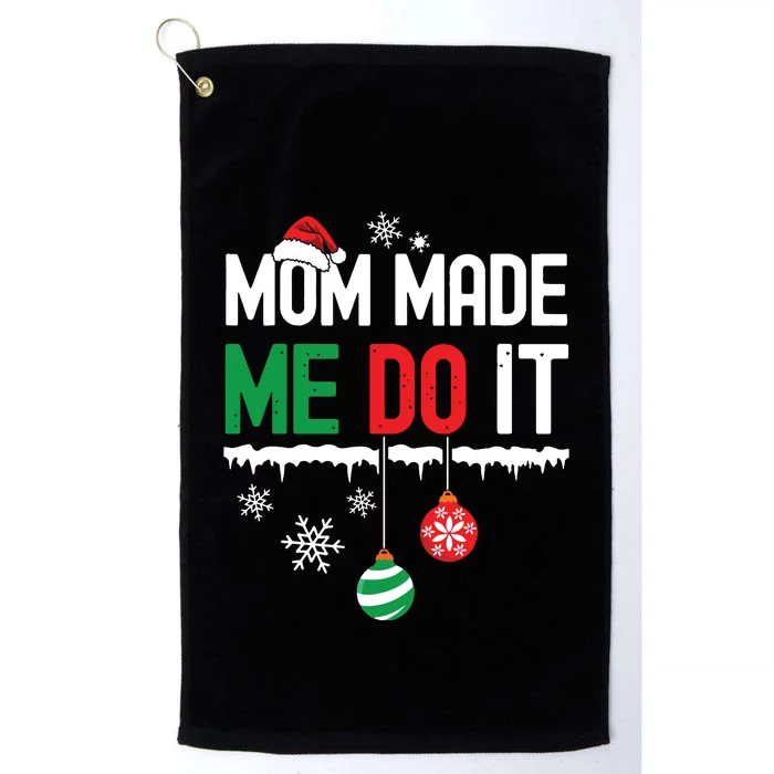 I Dont Do Matching Christmas Outfits Mom Made Me Do It Funny Platinum Collection Golf Towel