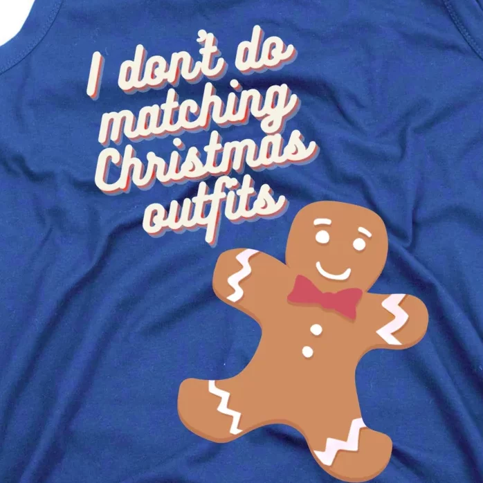 I Don't Do Matching Christmas Outfits Couples Matching Gift Tank Top