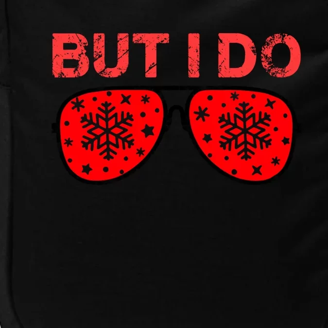 I Don't Do Matching Christmas Outfits Couples Matching Tee Great Gift Impact Tech Backpack