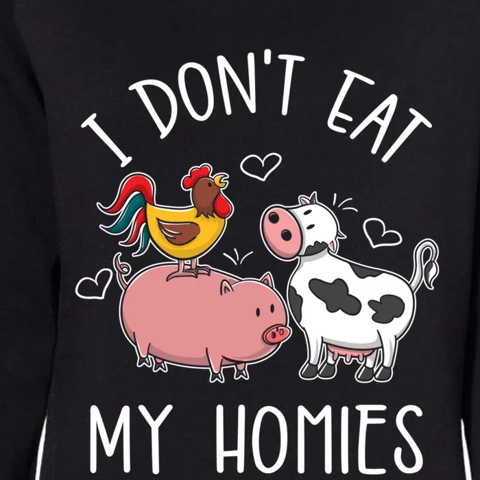 I Dont Eat My Homies Gift Womens California Wash Sweatshirt