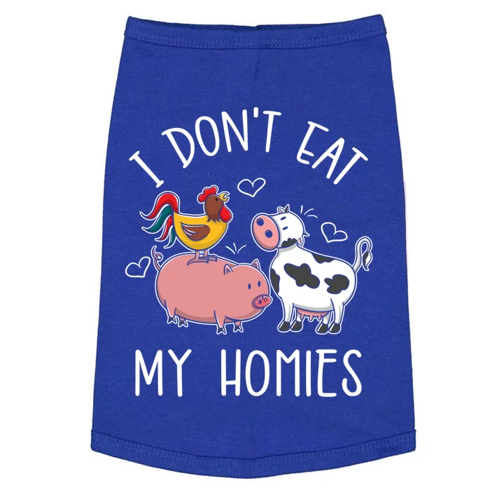 I Dont Eat My Homies Gift Doggie Tank