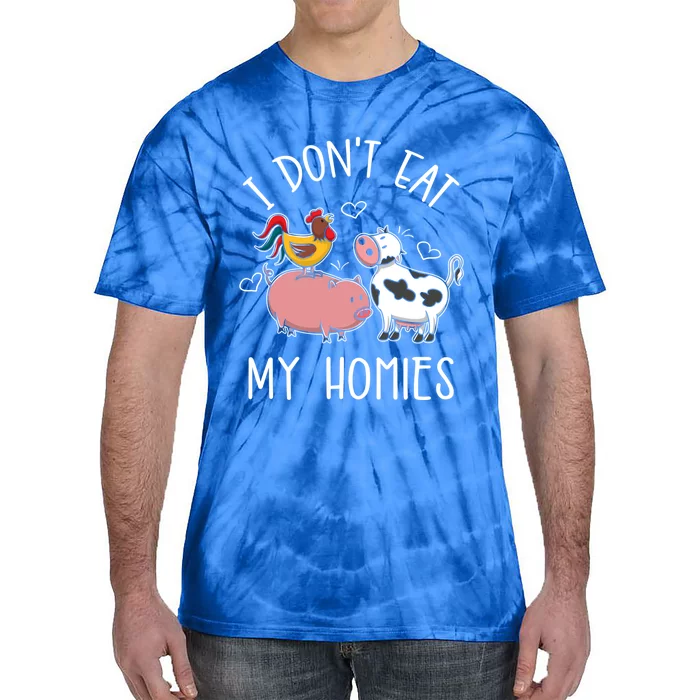 I Dont Eat My Homies Gift Tie-Dye T-Shirt