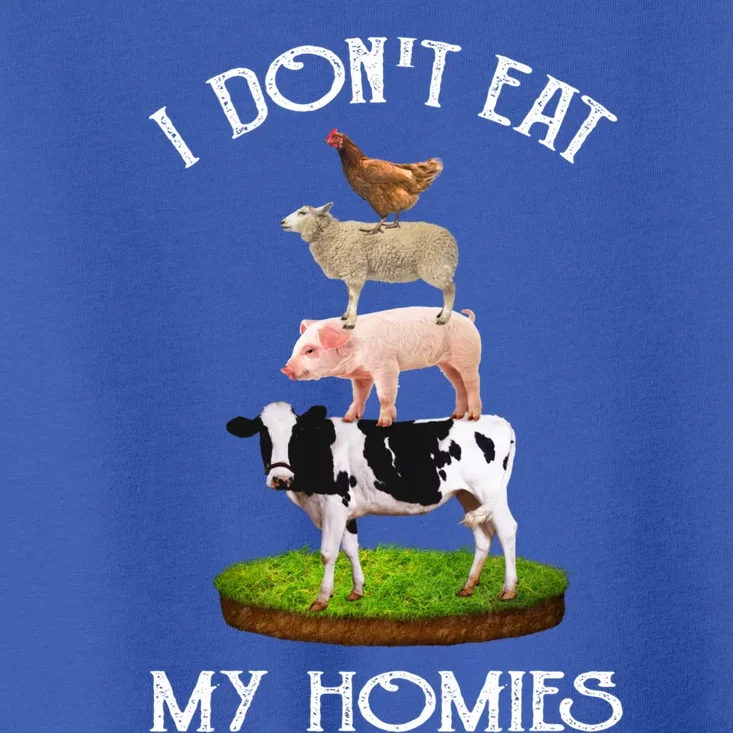 I Dont Eat My Homies Vegetarian Funny Vegans Animal Gift Toddler T-Shirt