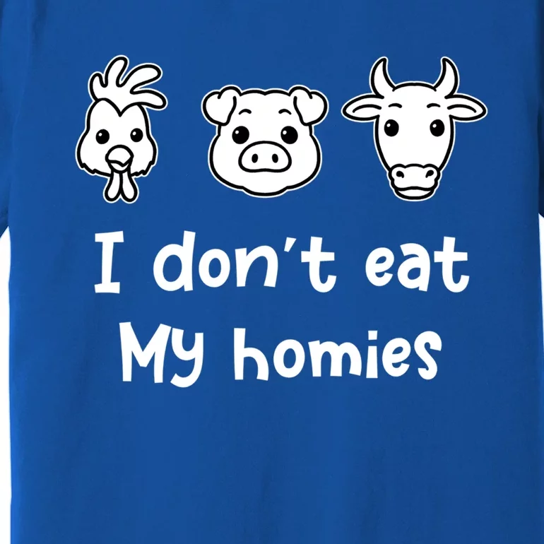 I Dont Eat My Homies Vegetarian Vegan Great Gift Premium T-Shirt