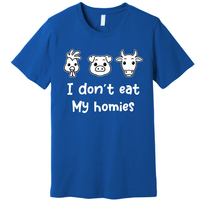 I Dont Eat My Homies Vegetarian Vegan Great Gift Premium T-Shirt