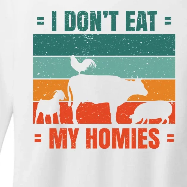 I Don't Eat My Homies Vegan Womens CVC Long Sleeve Shirt