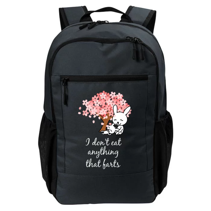 I Don’t Eat Anything That Farts Vegan Gift Daily Commute Backpack