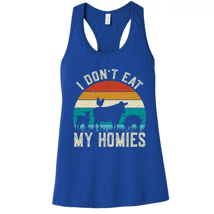 I Dont Eat My Homies Veggie Funny Veganism Cool Gift Women's Racerback Tank