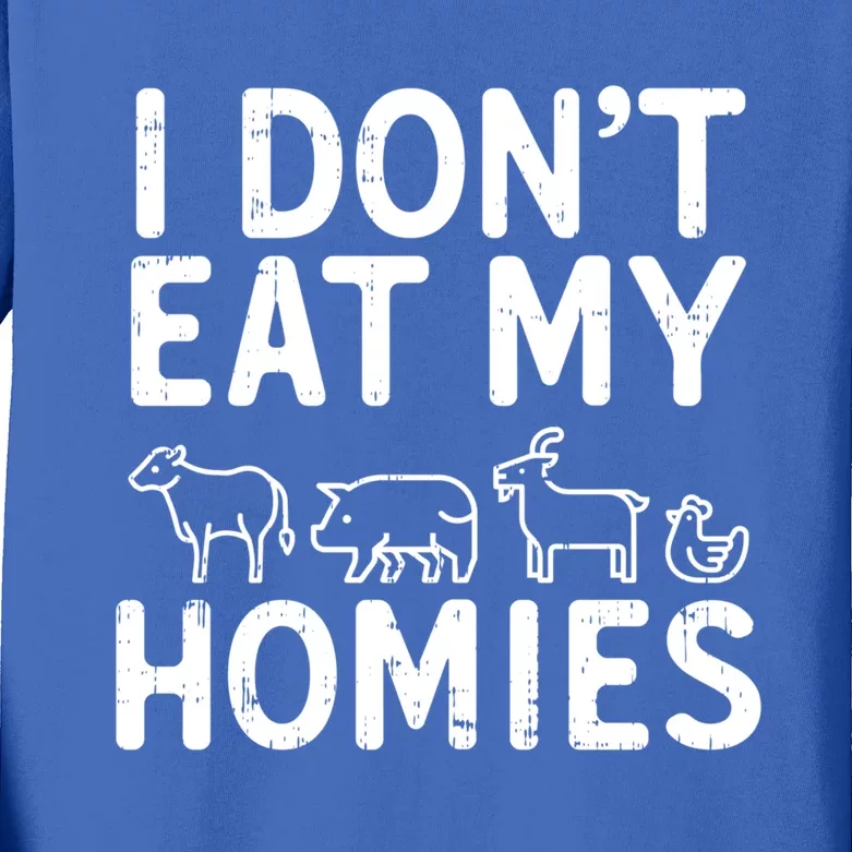 I Dont Eat My Homies Vegan Activism Protest Vegetarian Gift Kids Long Sleeve Shirt