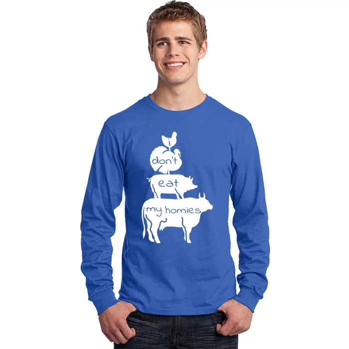 I Dont Eat My Homies Vegan And Vegetarian Gift Long Sleeve Shirt