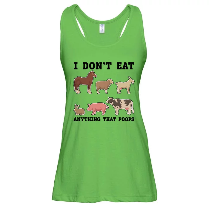 I Dont Eat Anything That Poops Vegan Gift Ladies Essential Flowy Tank