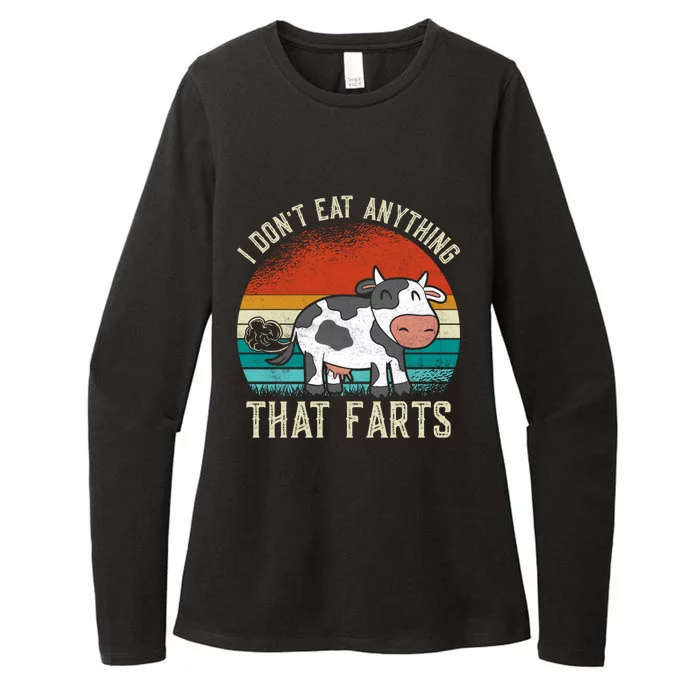 I Dont Eat Anythings That Farts Funny Veganism Veggie Gift Womens CVC Long Sleeve Shirt