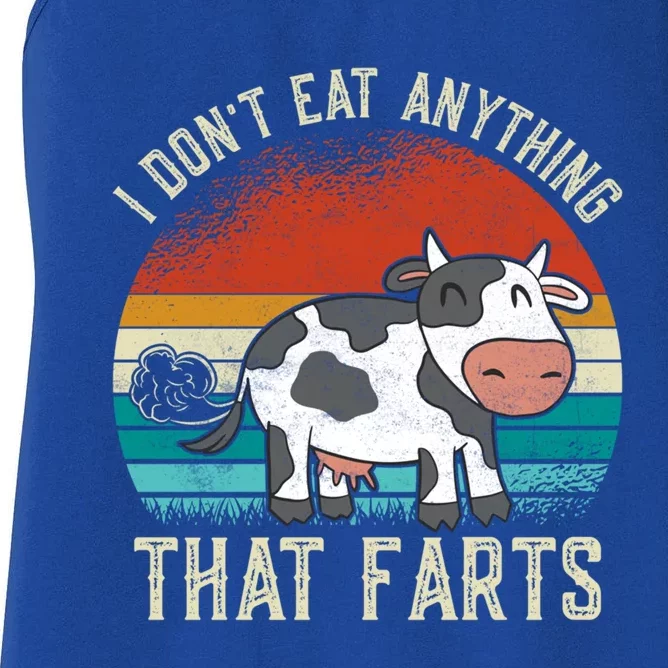 I Dont Eat Anythings That Farts Funny Veganism Veggie Gift Women's Racerback Tank