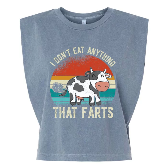 I Dont Eat Anythings That Farts Funny Veganism Veggie Gift Garment-Dyed Women's Muscle Tee