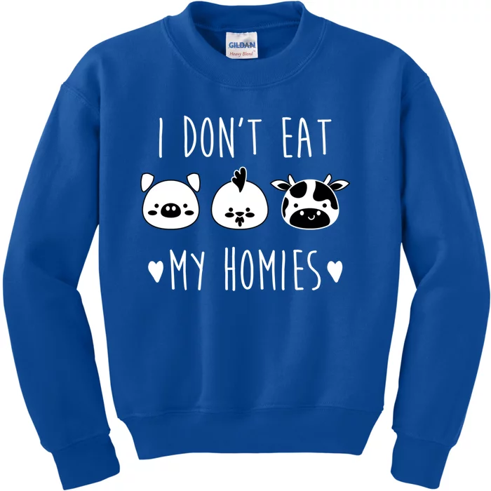 I Dont Eat My Homies Great Gift Vegan And Vegetarian Gift Kids Sweatshirt