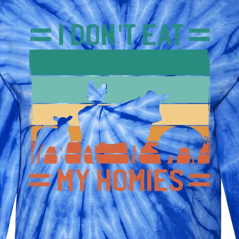 I Dont Eat My Homies Cow Cool Gift Tie-Dye Long Sleeve Shirt