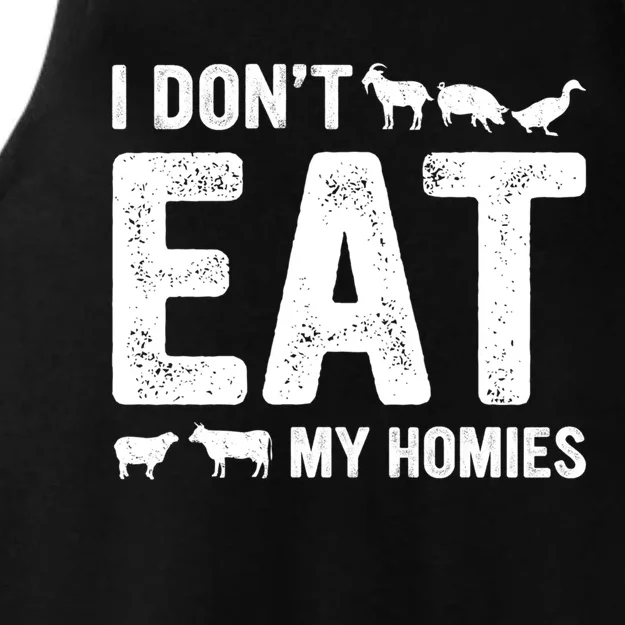 I Dont Eat My Homies Gift Vegan Gift Ladies Tri-Blend Wicking Tank