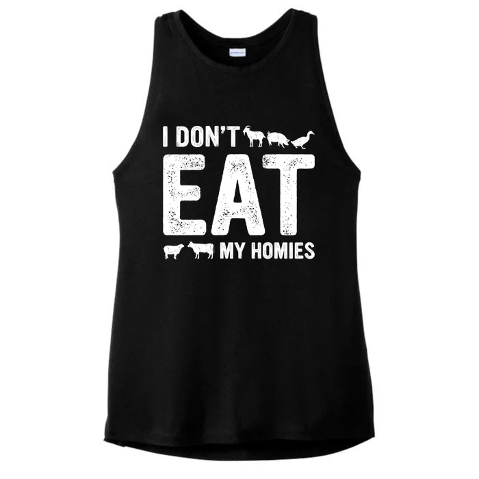 I Dont Eat My Homies Gift Vegan Gift Ladies Tri-Blend Wicking Tank