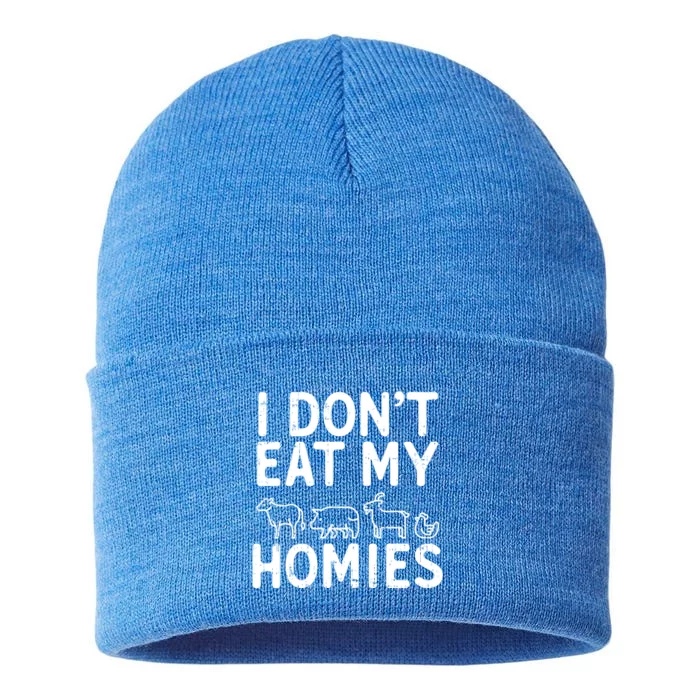 I Dont Eat My Homies Vegan Activism Protest Vegetarian Gift Sustainable Knit Beanie