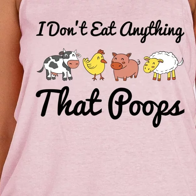 I Don't Eat Anything That Poops Vegetarian Vegan Meaningful Gift Women's Knotted Racerback Tank