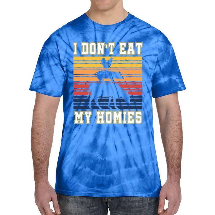 I Don't Eat My Homies Amazing Vegan Gift Tie-Dye T-Shirt