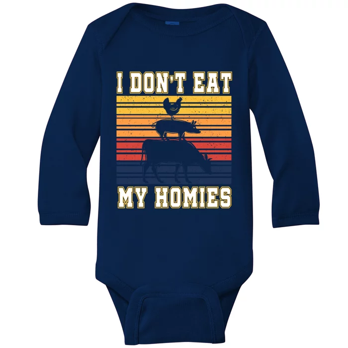 I Don't Eat My Homies Amazing Vegan Gift Baby Long Sleeve Bodysuit