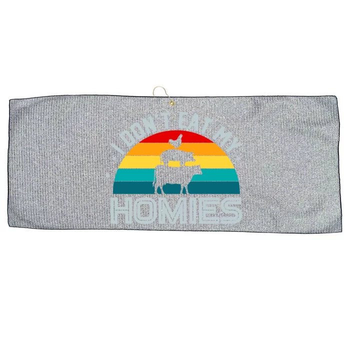 I Don't Eat My Homies Eat Vegan Vegetarians Vegans Gift Large Microfiber Waffle Golf Towel