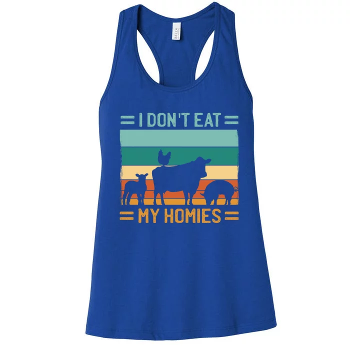 I Don´t Eat My Homies Vegetarian Vegan Cool Gift Women's Racerback Tank