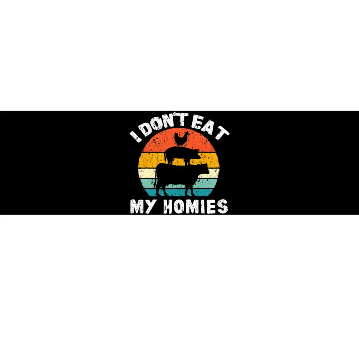 I Dont Eat My Homies Funny Vegetarian Vegan Bumper Sticker