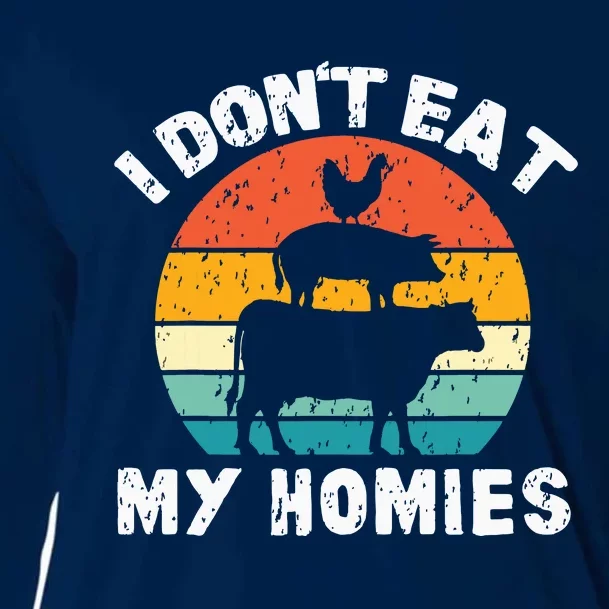 I Dont Eat My Homies Funny Vegetarian Vegan Cooling Performance Long Sleeve Crew