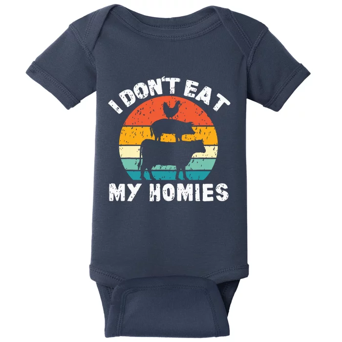 I Dont Eat My Homies Funny Vegetarian Vegan Baby Bodysuit