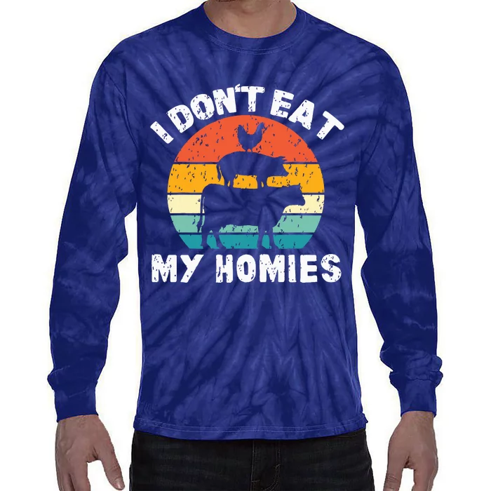 I Dont Eat My Homies Funny Vegetarian Vegan Tie-Dye Long Sleeve Shirt