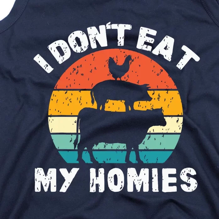 I Dont Eat My Homies Funny Vegetarian Vegan Tank Top