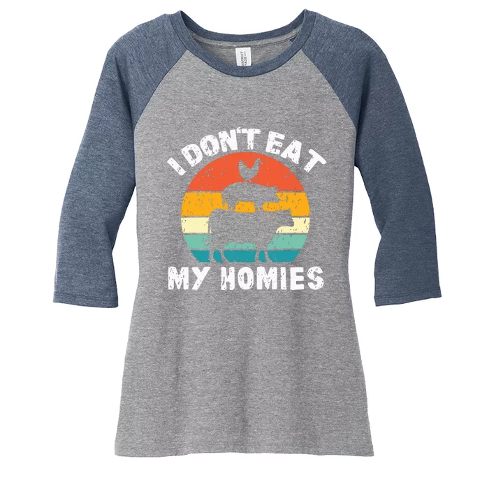 I Dont Eat My Homies Funny Vegetarian Vegan Women's Tri-Blend 3/4-Sleeve Raglan Shirt