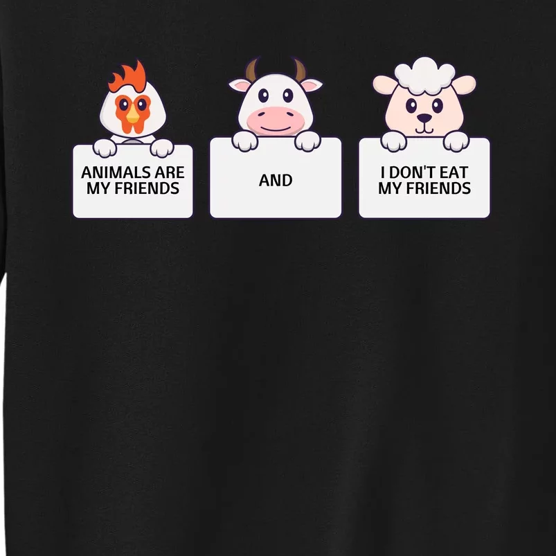 I Dont Eat My Friends Vegetarian World Vegan Day Graphic Sweatshirt