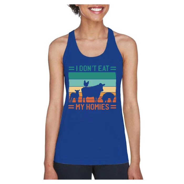 I Dont Eat My Homies Funny Vegan Vegetarian Cool Gift Women's Racerback Tank