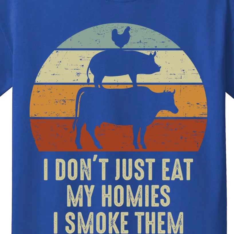 I Dont Eat My Homies I Smoke Them Grill Master Bbq Gift Kids T-Shirt