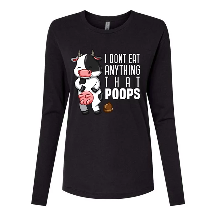 I Dont Eat Anything That Poops Gift Womens Cotton Relaxed Long Sleeve T-Shirt