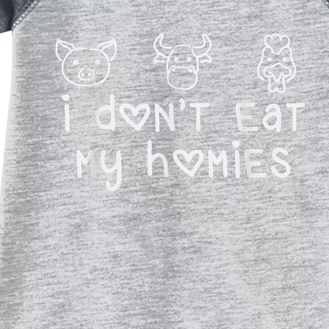 I Don't Eat My Homies Funny Vegetarian Women Men Vegan Infant Baby Jersey Bodysuit