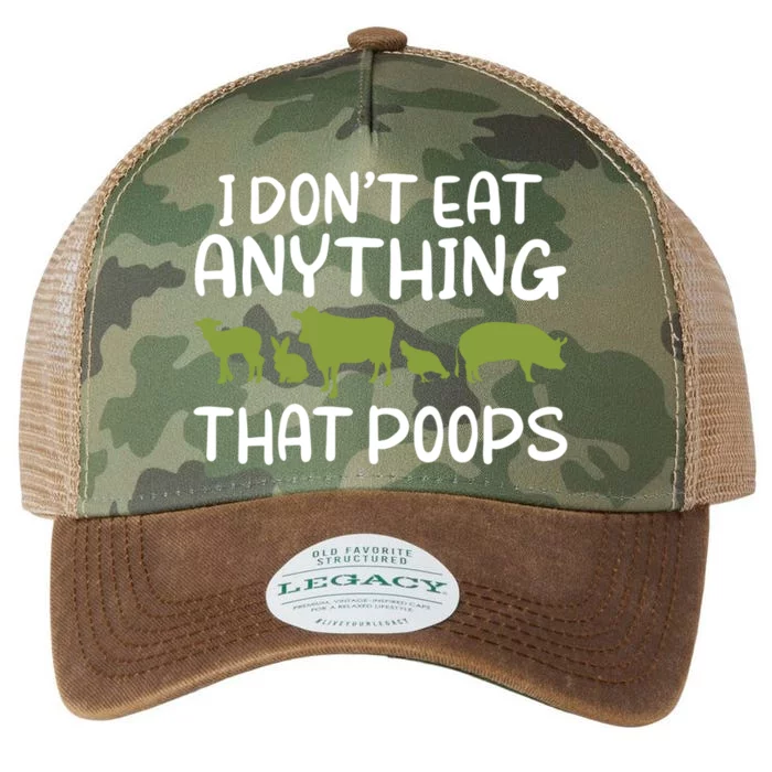 I Dont Eat Anything That Poops Veggie Lover Vegan Gift Legacy Tie Dye Trucker Hat