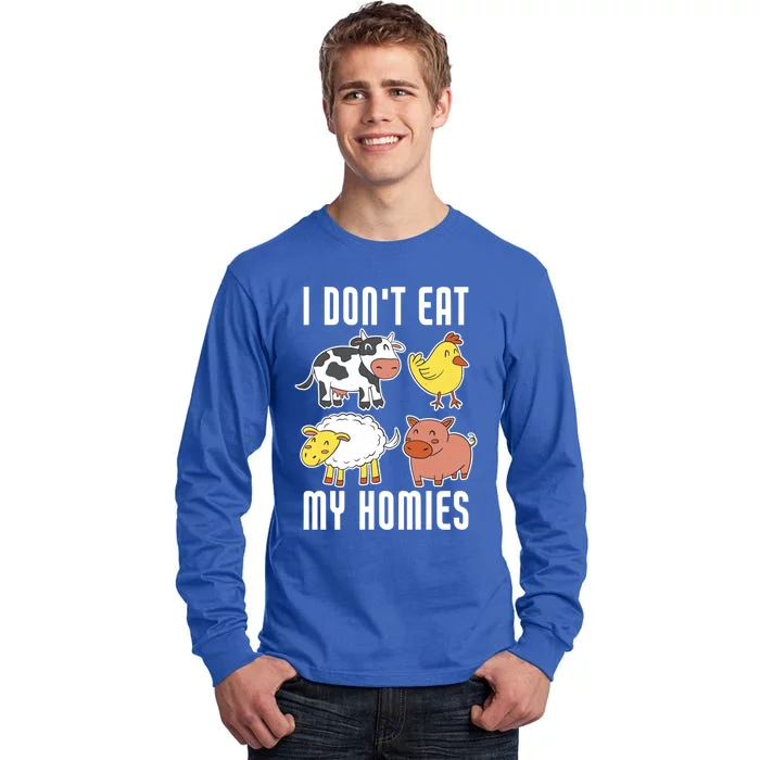 I Dont Eat My Homies Vegan Vegetarian Animal Love Gift Tall Long Sleeve T-Shirt