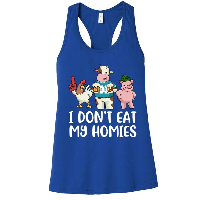 I Dont Eat My Homies Gift Women's Racerback Tank